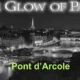 The Glow of Paris podcast featuring Pont d'Arcole