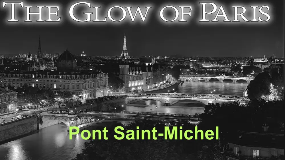 The Glow of Paris podcast featuring Pont Saint Michel